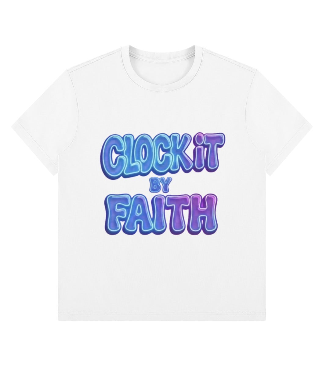 Clock it by faith - Tee