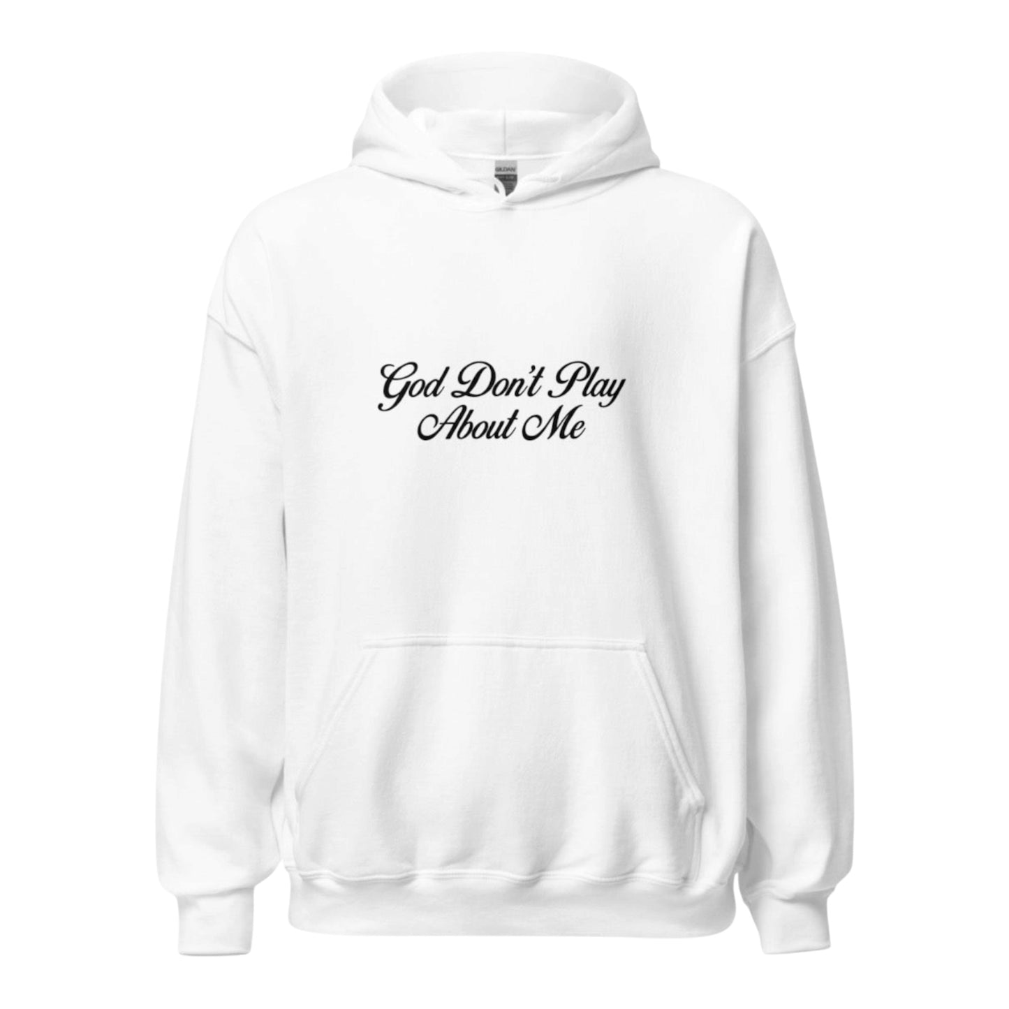 God Don’t Play Hoodie-White (3 colors)